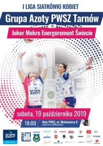 I Liga Siatkówki Kobiet 19.10.2019 g. 18 Grupa Azoty PWSZ Tarnów – Joker Świecie