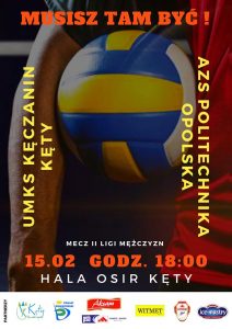 II Liga Mężczyzn 15.02.2020 g. 18.00 UMKS Kęczanin Kęty- AZS Politechnika Opolska